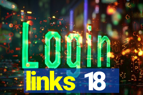 links 18